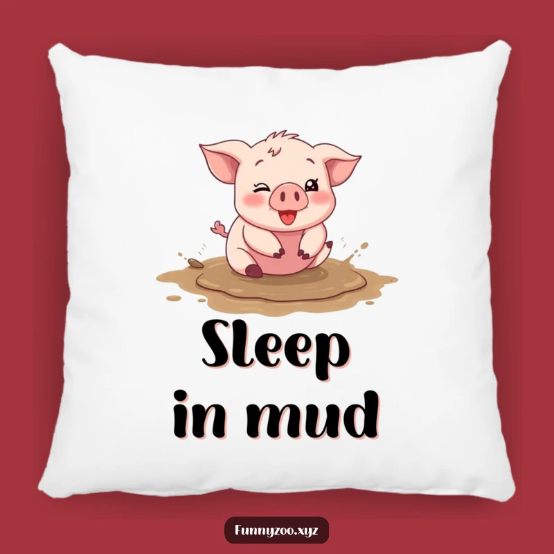 Funny Piglet Mud Pillow, Cozy Silly Cushion, Perfect Funny Gift