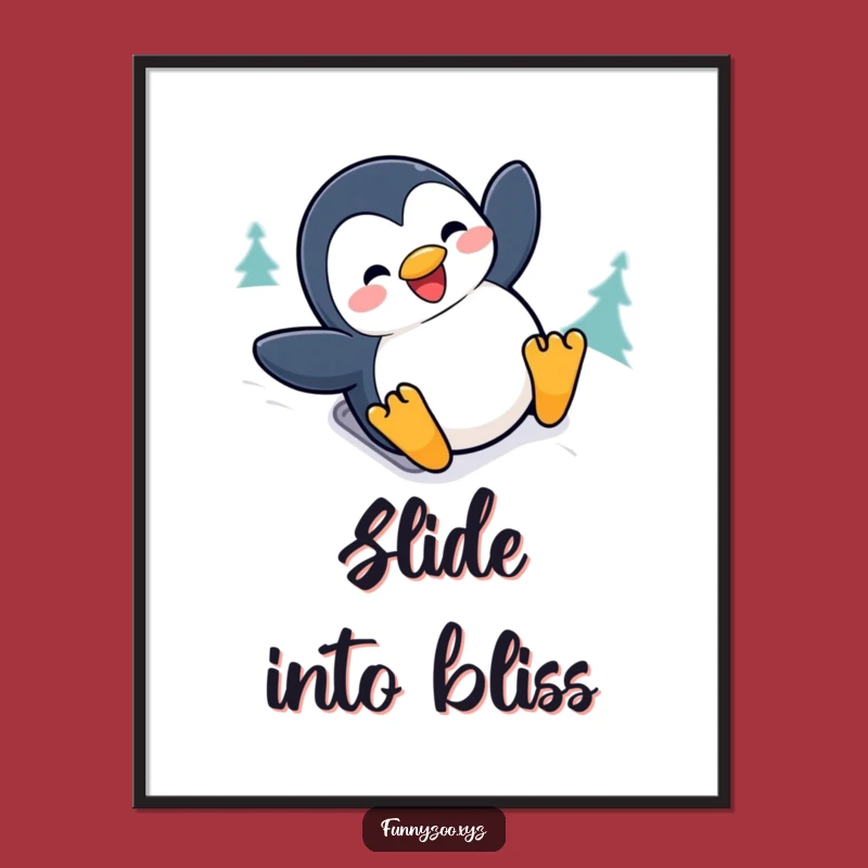 Funny Penguin Sliding Poster: Joyful Snow Bird Art, Inspiring Funny Gift