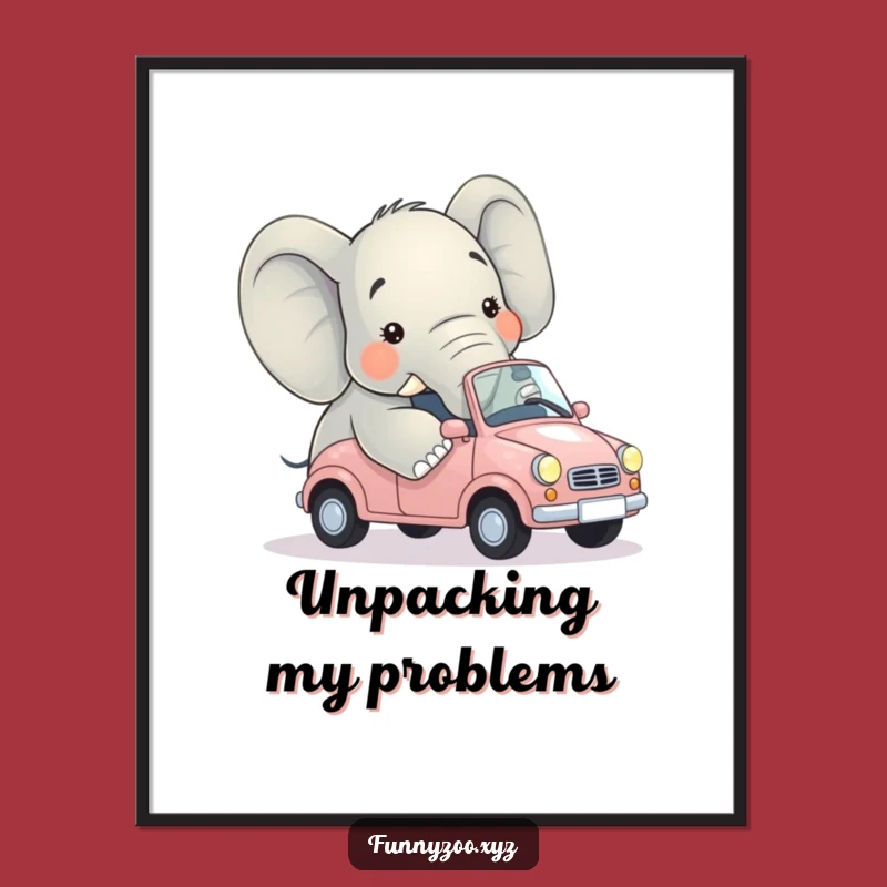 Funny Elephant Fits Tiny Car Poster - Hilarious Animal Art Print Gift