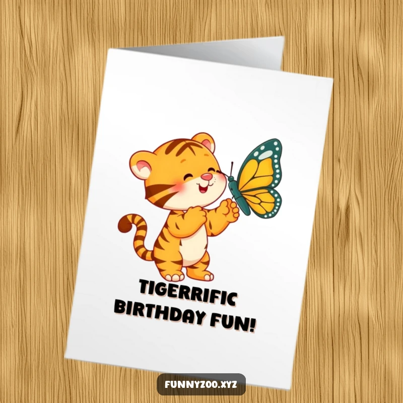 Funny Free Printable Birthday Card: Playful Tiger Batting at a Dangling Oversized Butterfly