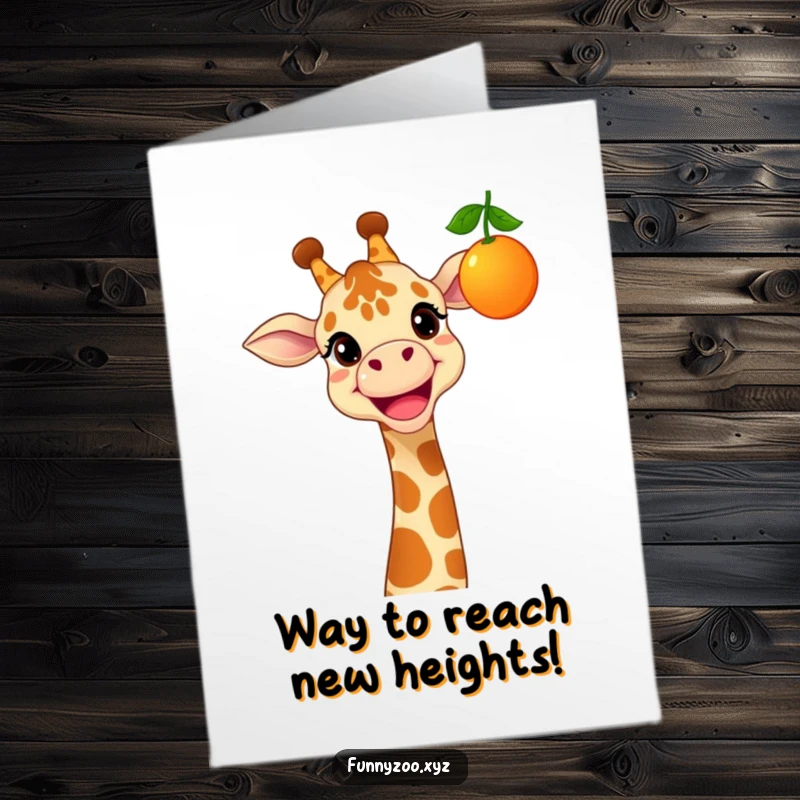 Funny Free Printable Congratulations Card: Cheerful giraffe with a wide grin reaching for a colorful fruit, symbolizing achievement.