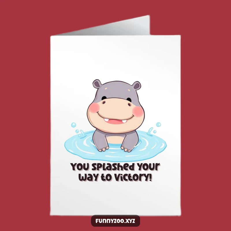 Free Printable Congrats Card: Splashing Hippo - Celebrate Big!