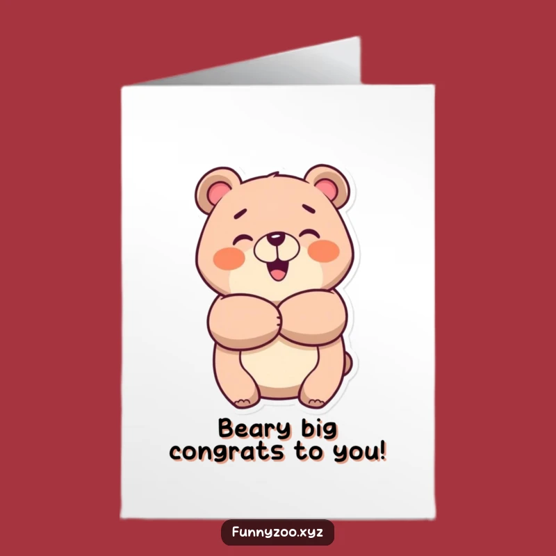 Free Printable Funny Bear Congrats Card: Big Happy Hug Downloadable Gift