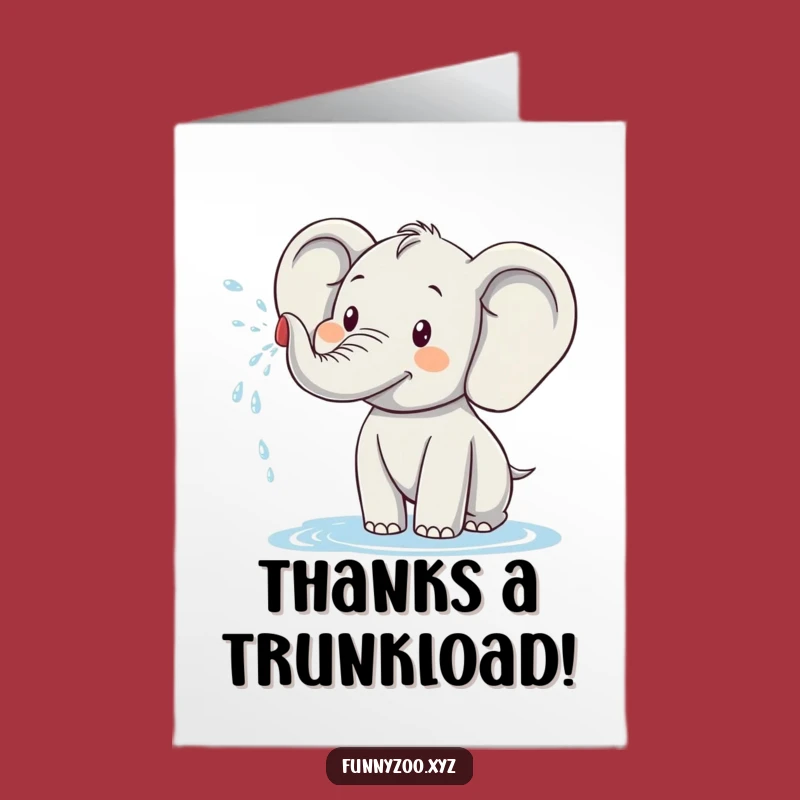Free Printable Thank You Card: Funny Elephant Water Spray Downloadable