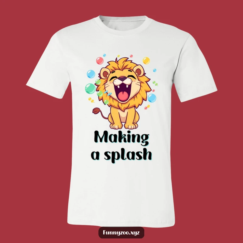 Funny Lion Bubbles T-Shirt: Playful Roar Tee, Great Whimsical Gift